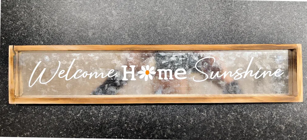 Welcome Home Sunshine PLQ