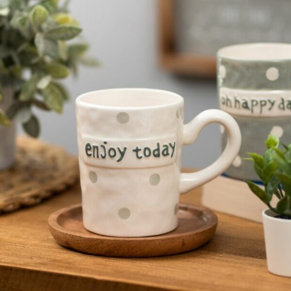 Enjoy Today Ceramic Mug